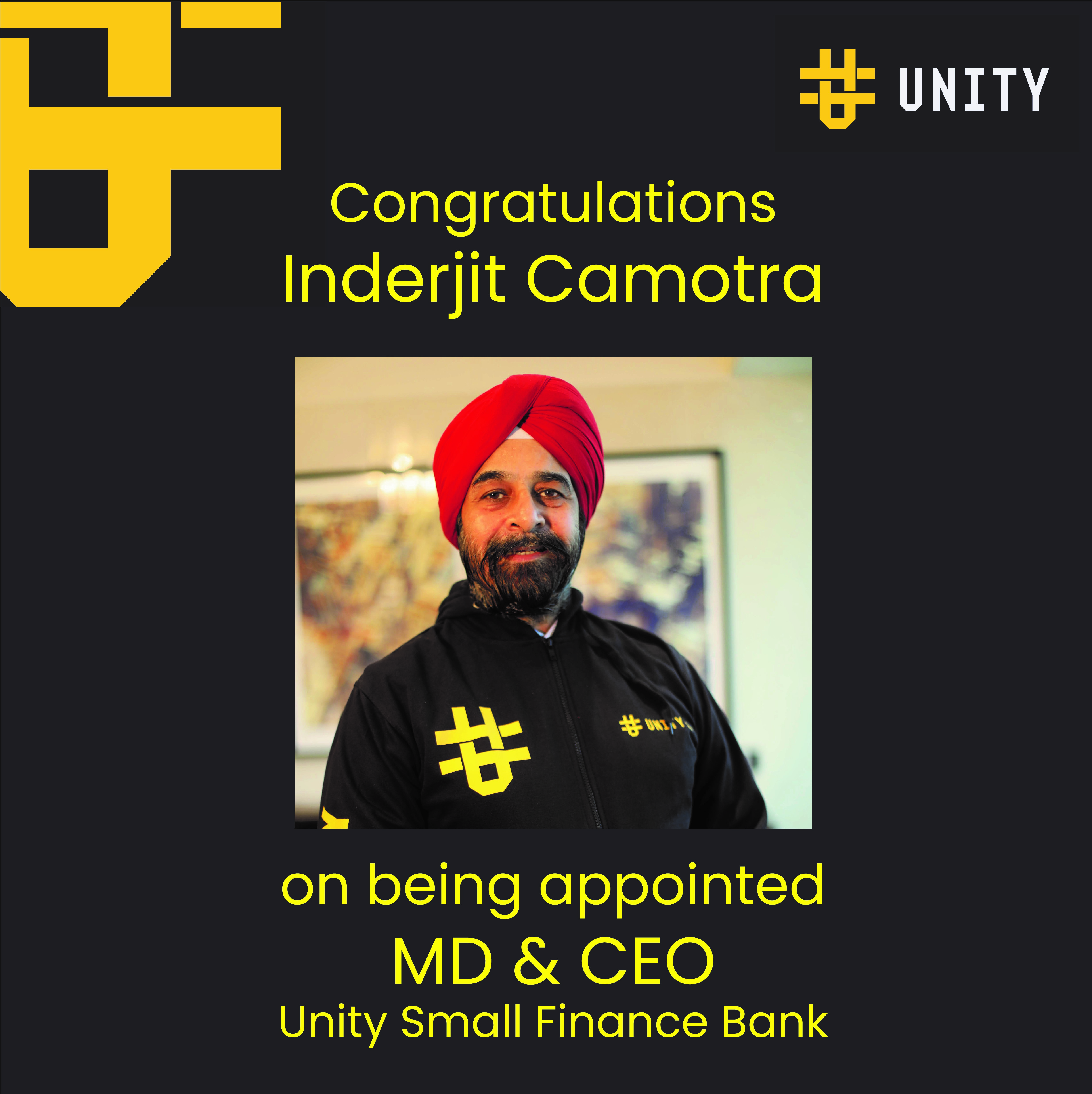 Inderjit Camotra appointed MD & CEO of Unity Small Finance Bank